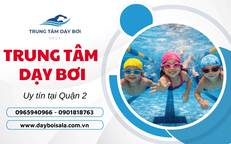 trung tâm dạy bơi quận 2
